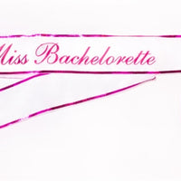 Miss Bachelorette Sash - White