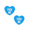 Fuck Me Blue Candy Heart Pasties